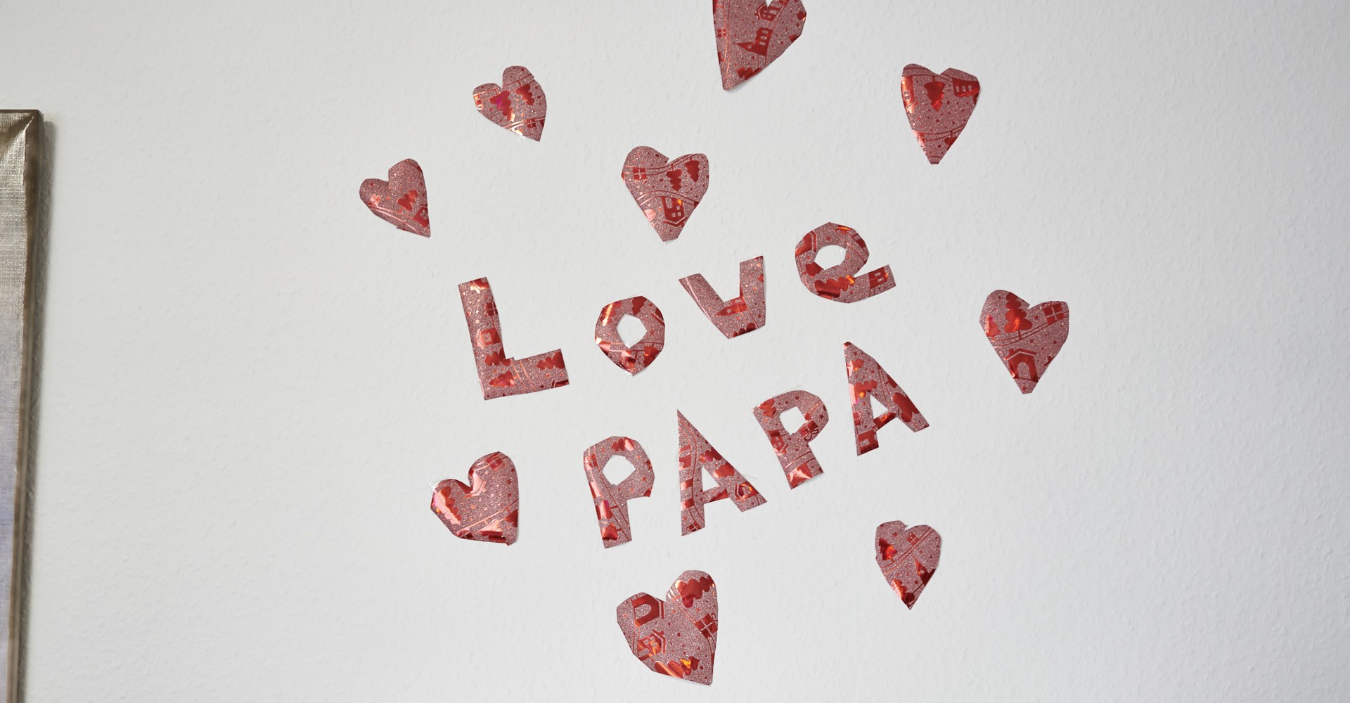 Gemaltes Bild zur Motivation mit der Botschaft "Love Papa"